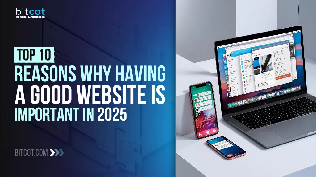 10 Reasons Why Having a Good Website Is Important