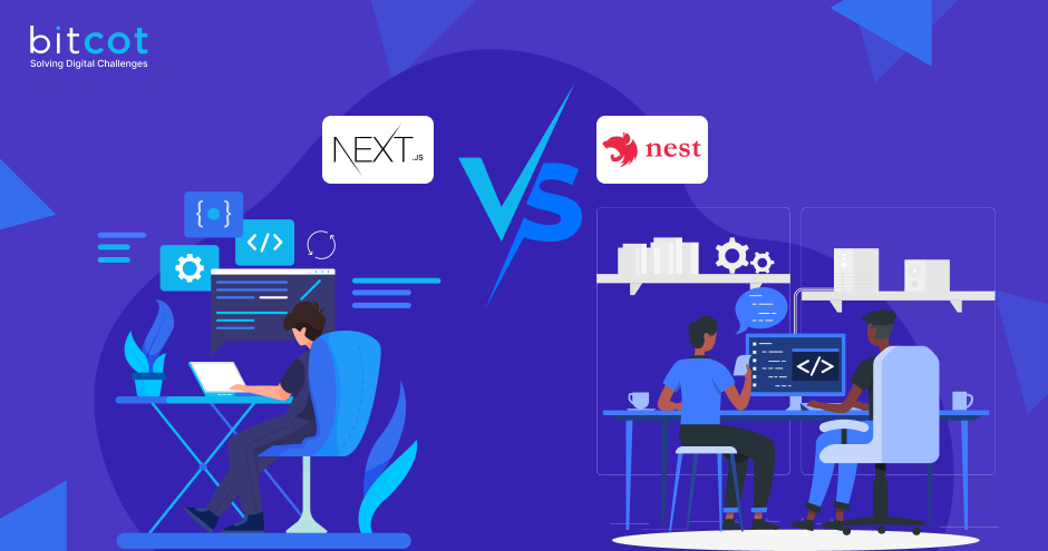 Next vs Nest Choosing Between Both the Frameworks