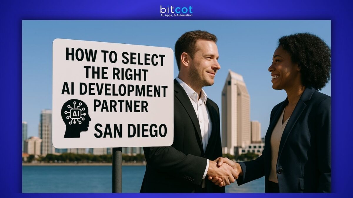 How to Select the Right AI Development Partner San Diego