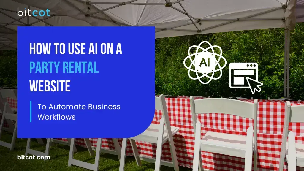 Party Rental Website to Automate Business Workflows