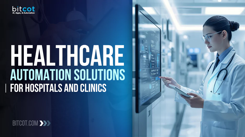 Healthcare Automation Solutions for Hospitals and Clinics