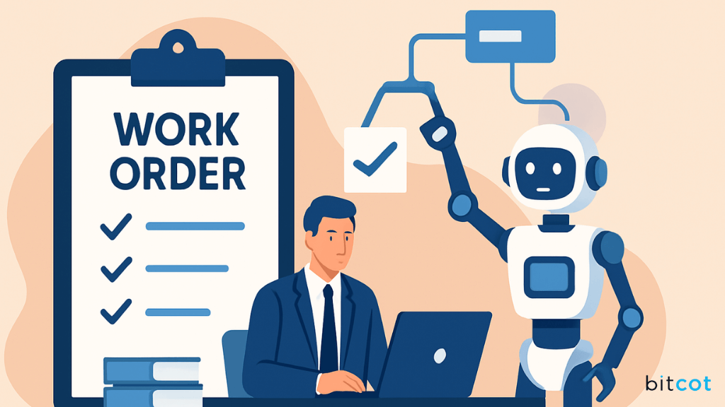 Partner with Bitcot to Automate Work Order Processing