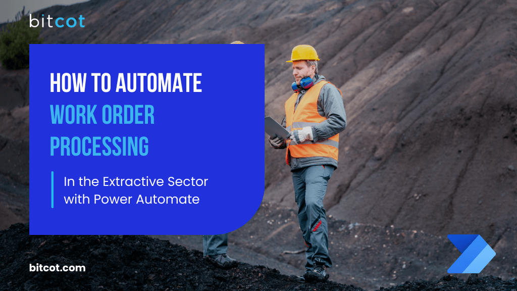 automate work order processing in mining natural resources