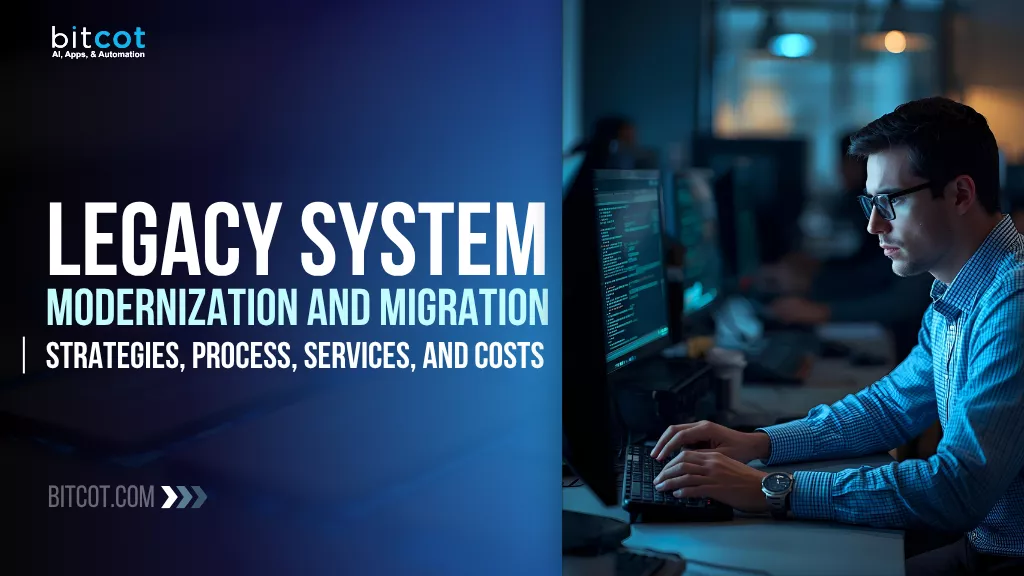 Legacy System Modernization and Migration