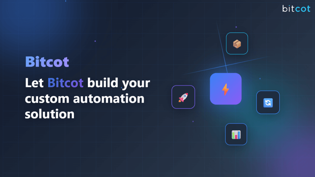 partner with bitcot to automate supply chain order management