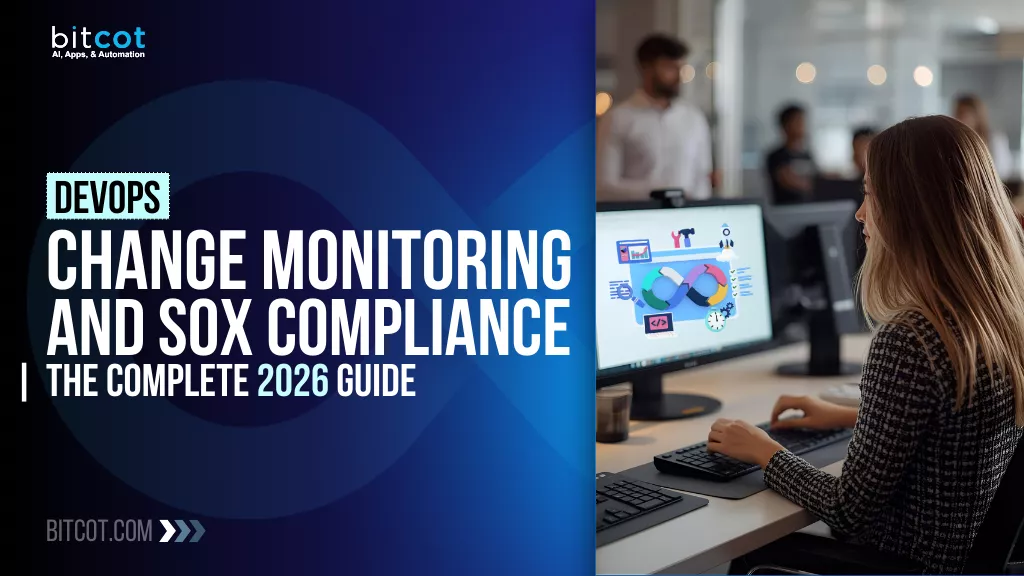 Change Monitoring & SOX Compliance in DevOps