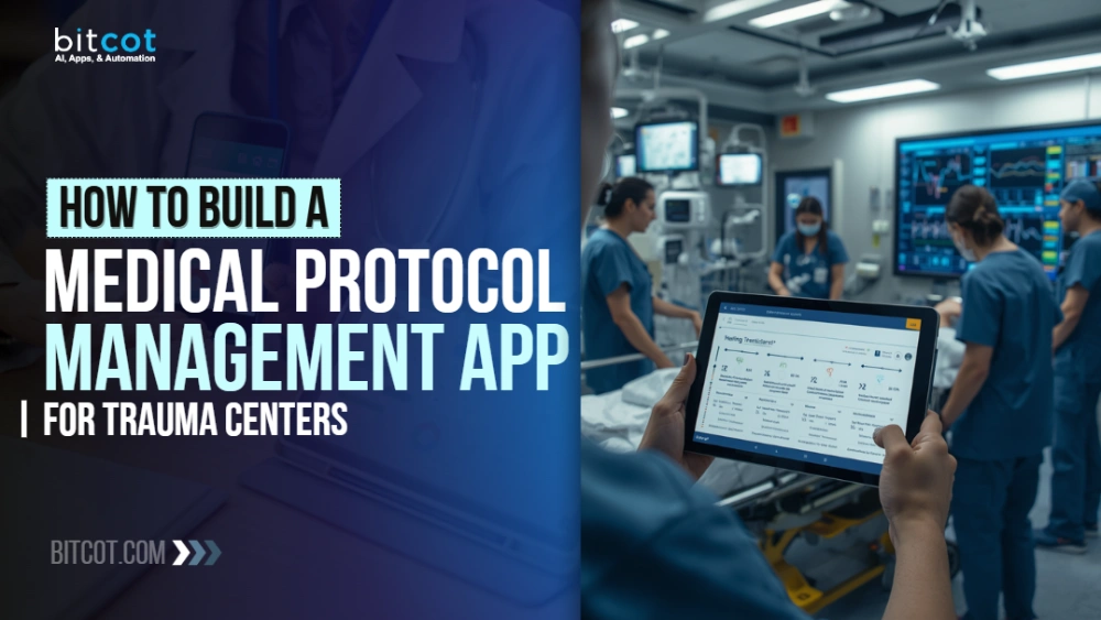 Build a Medical Protocol Management App