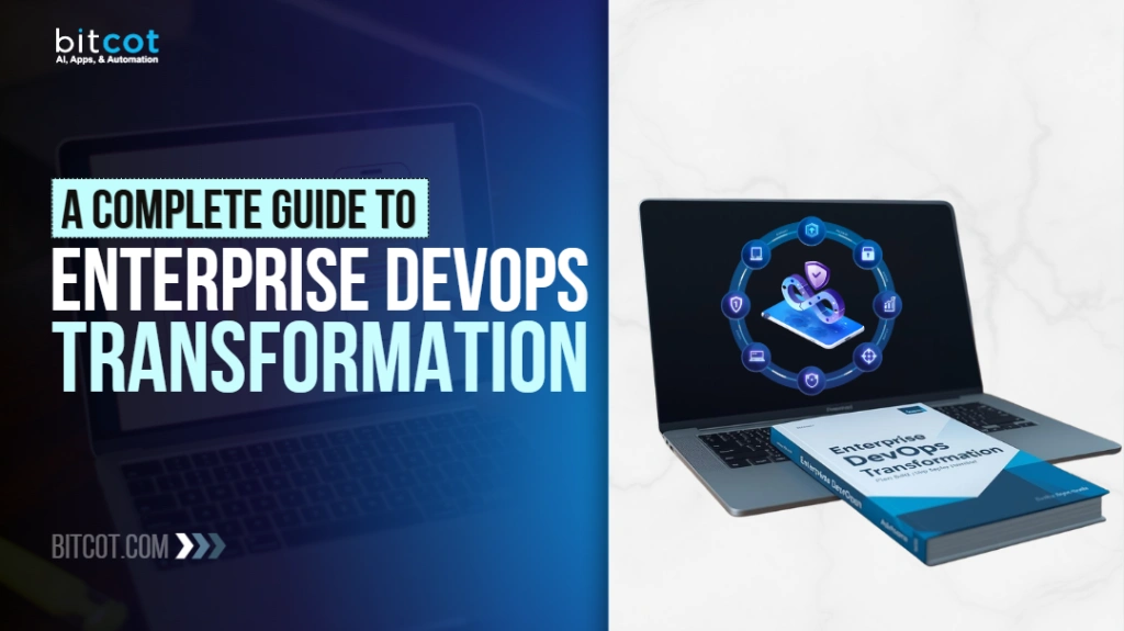 Enterprise DevOps Transformation