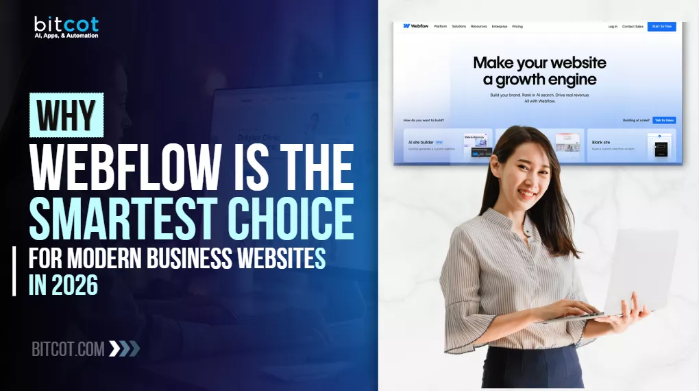 Why Webflow Is the Smartest Choice for Modern Business Websites