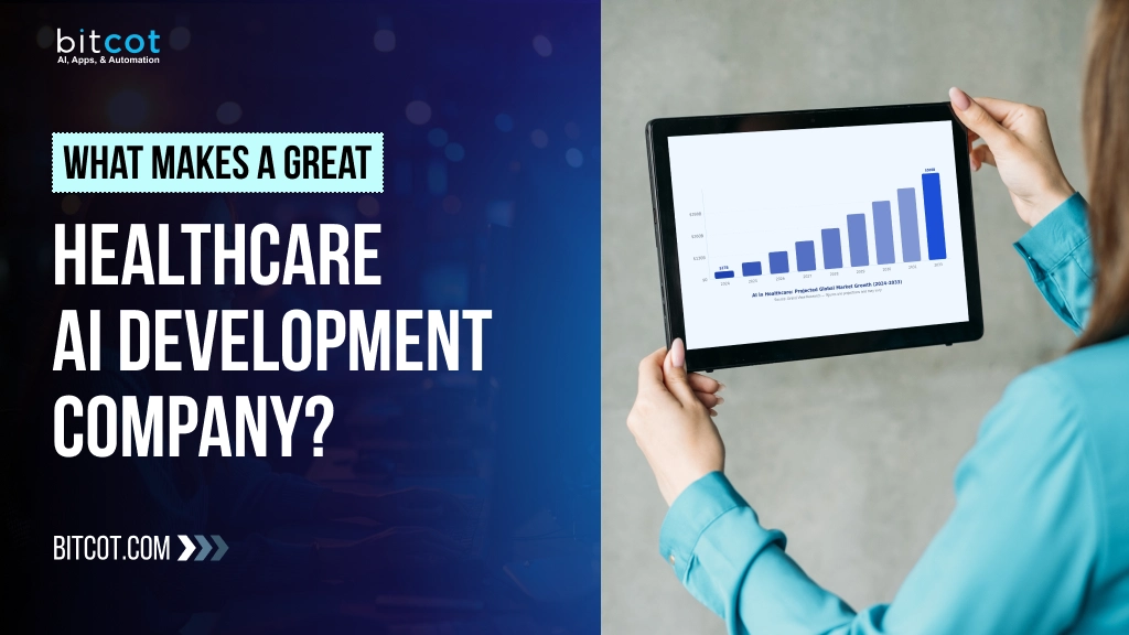 What makes a great healthcare ai development company