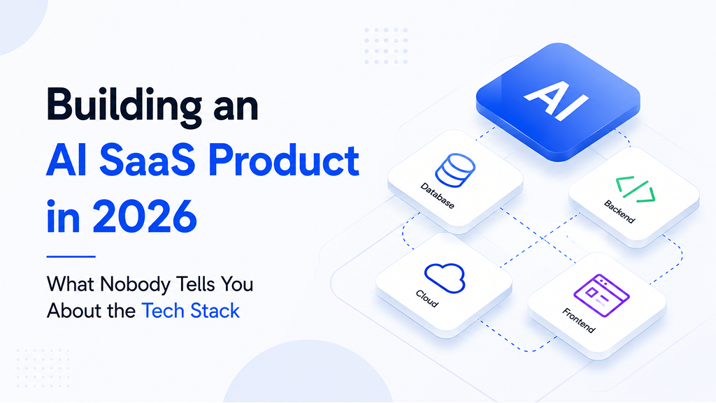 Building-an-AI-SaaS-Product-in-2026