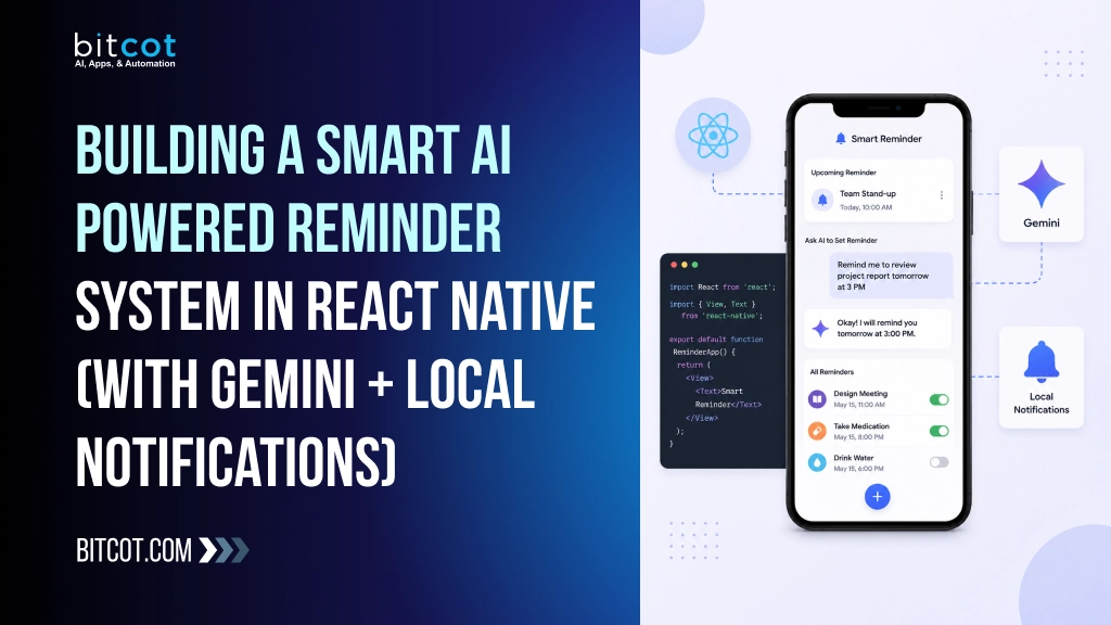 Building a Smart AI-Powered Reminder System in React Native