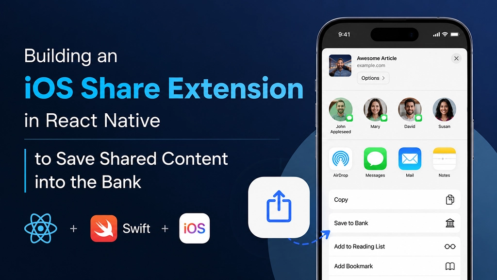 Building an iOS Share Extension in React Native to Save Shared Content into the Bank